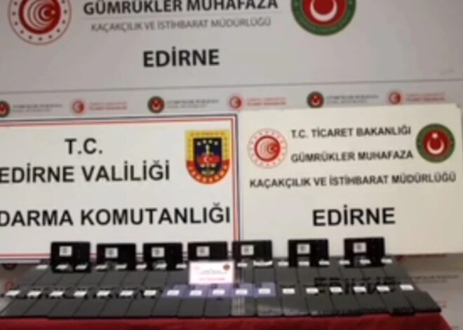 Edirne’deki TIR’da 1 milyonluk kaçak telefon yakalandı